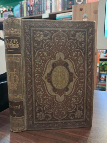 Gr�f Sz�chenyi Istv�n munk�ib�l II.