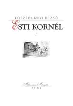Esti Korn�l I-II.