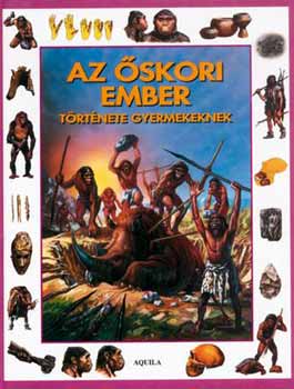 Az skori ember trtnete gyermekeknek