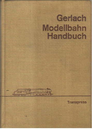 Klaus Gerlach - Modellbahn-Handbuch