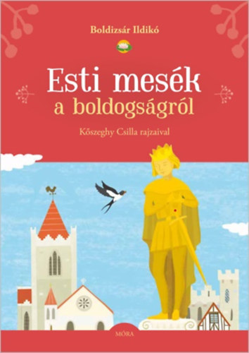 Boldizsr Ildik - Esti mesk a boldogsgrl