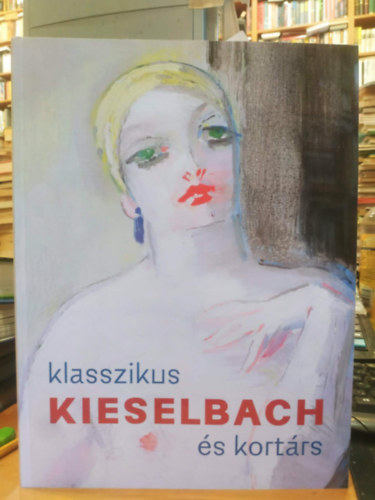 Klasszikus �s kort�rs Kieselbach - K�paukci� 2026 m�jus. 18.