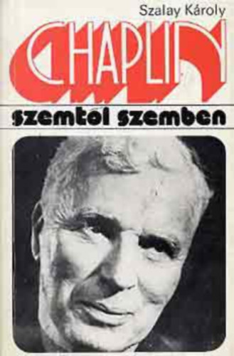 Chaplin szemt�l szemben