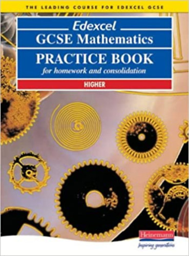 Peter Jolly, David Kent, Keith Pledger Gareth Cole - Edexcel - GCSE Mathematics - Practice book for homework and consolidation - Higher