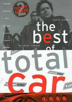 Winkler Rbert; Bazs Gbor - The best of Totalcar