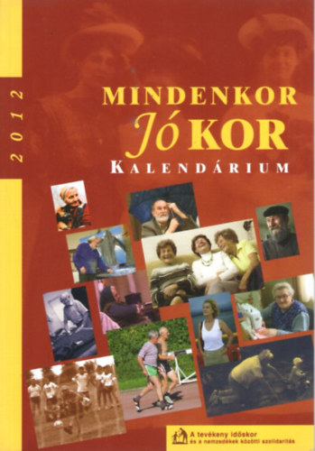 Khalmi Andrea - Mindenkor j kor - Kalendrium 2012