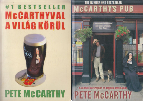2 db Pete McCarthy knyv: McCarthyval a vilg krl + McCarthy's Pub (Kalandok rorszgban s legjobb kocsmiban)