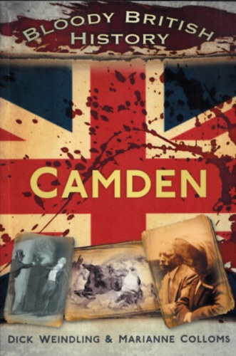 Camden (Bloody British History)