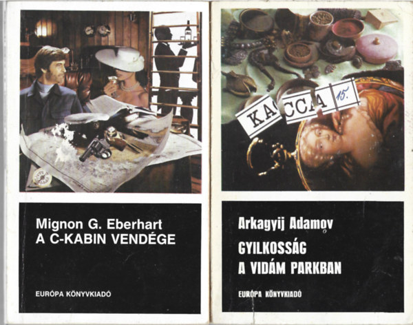 2 db k�nyv, Mignon G. Eberhart: A C-kabin vend�ge, Arkagyij Adamov: Gyilkoss�g a vid�m parkban