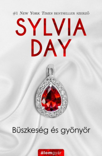 Sylvia Day - Bszkesg s gynyr