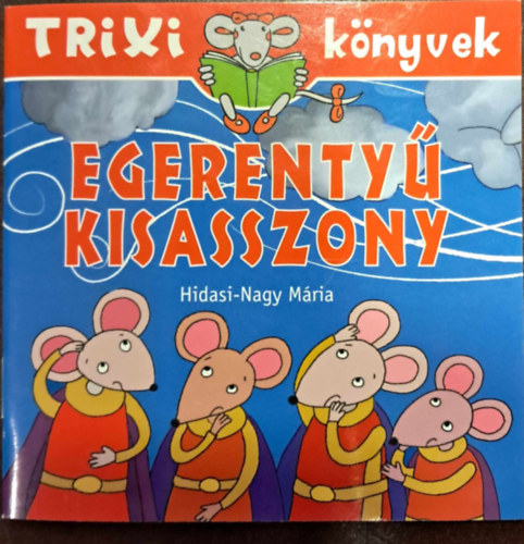 Egerenty kisasszony (TRIXI knyvek Nr. 242)