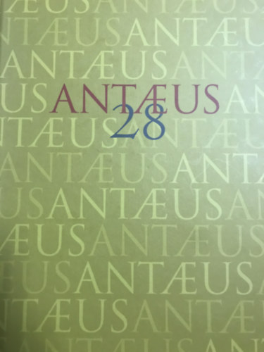 Szerk.: Eszter B�nffy - Antaeus 28