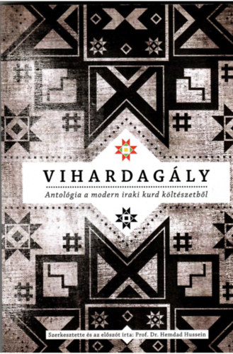 Vihardag�ly Antol�gia a modern araki kurd k�lt�szetb�l