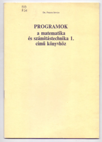 Programok a matematika s szmtstechnika 1. cm knyvhz (32 brval)
