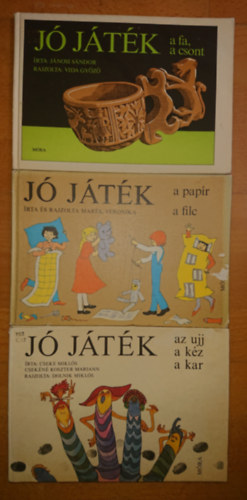 3 knyv a J jtk sorozatbl: J jtk az ujj, a kz, a kar + J jtk a papr, a filc + J jtk a fa, a csont