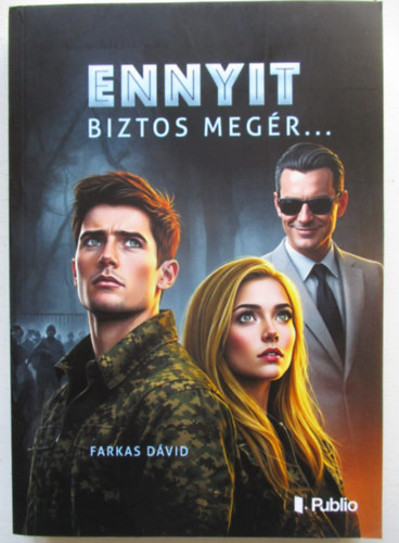 Ennyit biztos meg�r...
