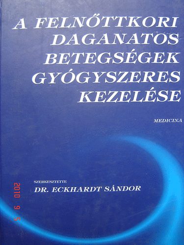 A felnttkori daganatos betegsgek gygyszeres kezelse