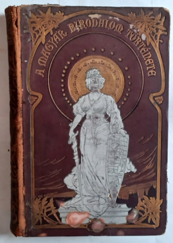 Acsdy Igncz - A Magyar Birodalom trtnete II. (1490-1903)