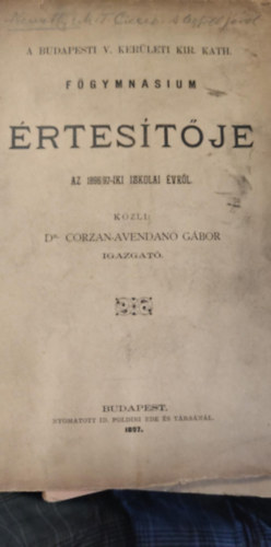 A budapesti V. kerleti kir. kath. fgymnasium rtestje az 1896-97-iki vrl