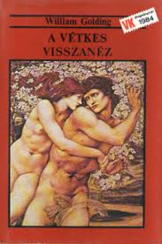 Ford�totta: B�ti L�szl� William Golding - A v�tkes visszan�z - Free Fall