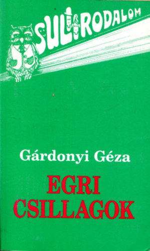 Grdonyi Gza - Egri csillagok