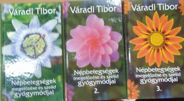 Vradi Tibor - Npbetegsgek megelzse s szeld gygymdjai 1-3.
