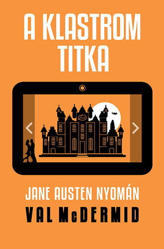 A klastrom titka - Jane Austen nyomn