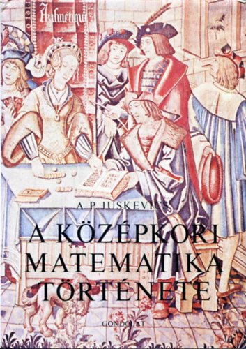 A kzpkori matematika trtnete