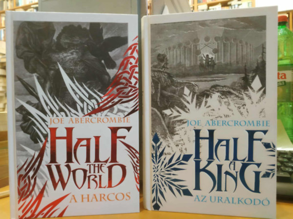 2 db Joe Abercrombie: A harcos (Half the World) + Az uralkodó (Half a King)