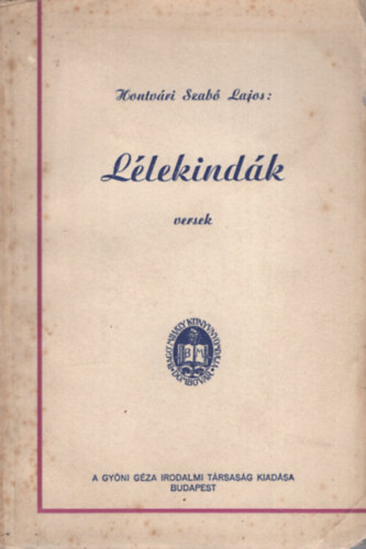 Hontvri Szab Lajos - Llekindk