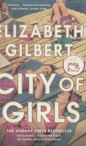 Elizabeth Gilbert - City of Girls