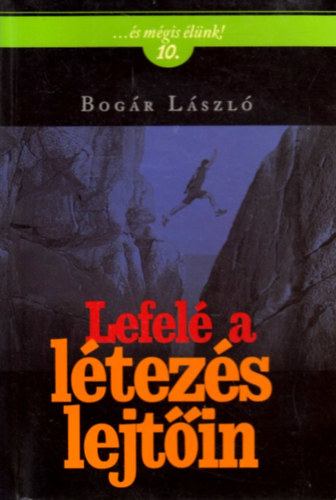 Lefel a ltezs lejtin