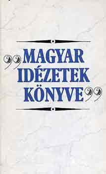 Erki Edit - "Magyar idzetek knyve"