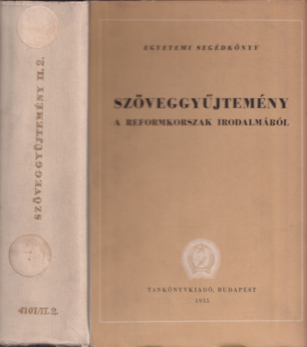 Szveggyjtemny a reformkorszak irodalmbl II. ktet II. rsz
