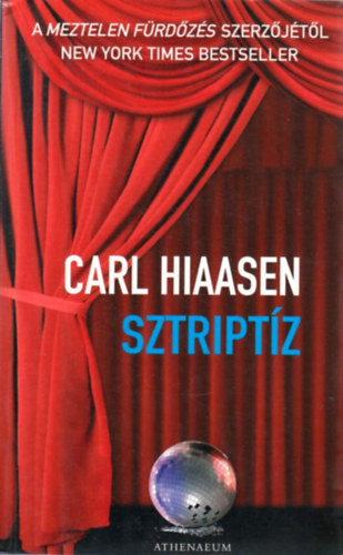 Carl Hiaasen - Sztript�z