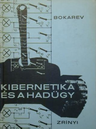 V. A. Bokarev - Kibernetika és a hadügy
