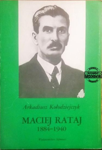 Maciej Rataj 1884-1940