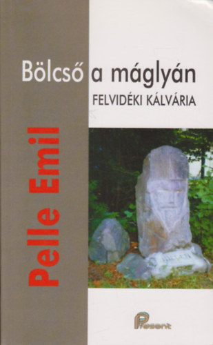 Blcs a mglyn - Felvidki klvria