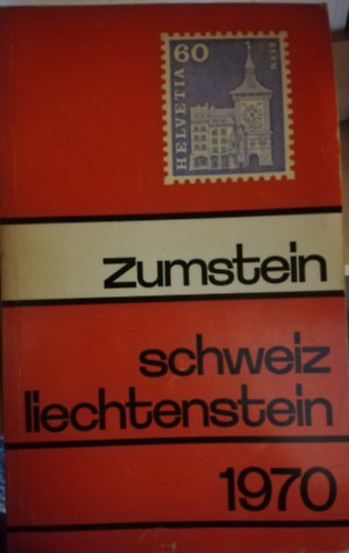 Zumstein - Schweiz/Liechtenstein 1970