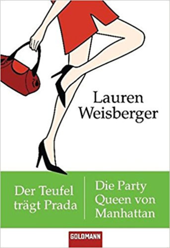 Der teufel trgt Prada - Die Party Queen von Manhattan