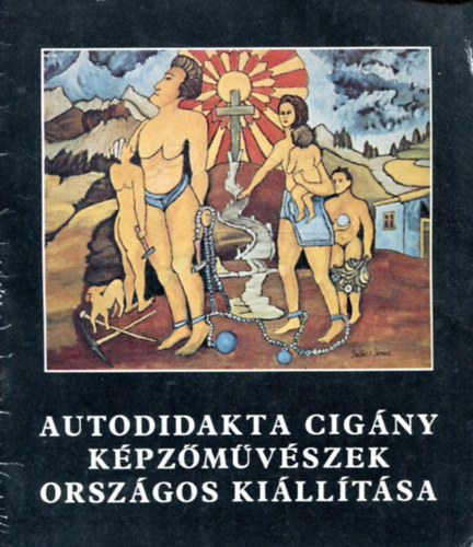 Autodidakta cigny kpzmvszek orszgos killtsa
