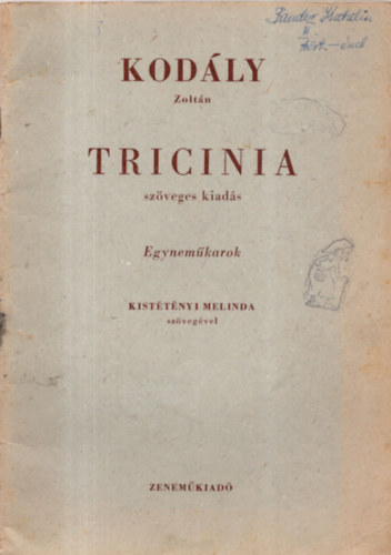 Tricinia (szveges - egynemkarok)