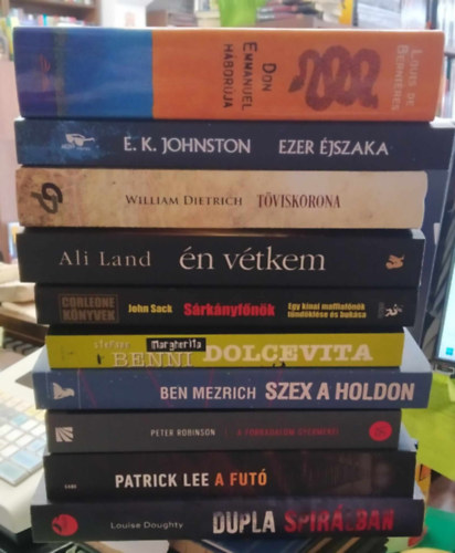 10 db-os KNYVMENT AJNLAT, vegyes irodalom: Dupla spirlban+A fut+A forradalom gyermekei+Szex a Holdon+Margherita Dolcevita+Srknyfnk+n vtkem+Tviskorona+Ezer jszaka+Don Emmanuel hborja