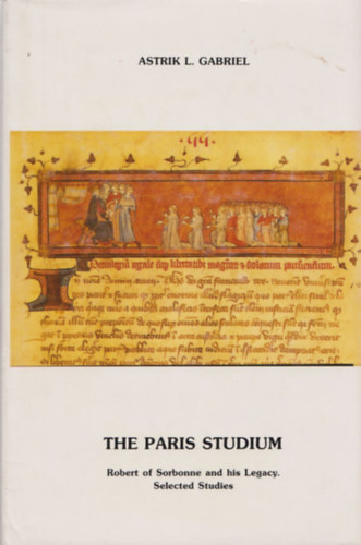 Astrik L. Gabriel - The Paris Studium (Dediklt)