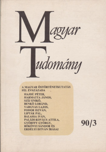 Kpeczi Bla  (szerk.) - Magyar Tudomny 1990/3