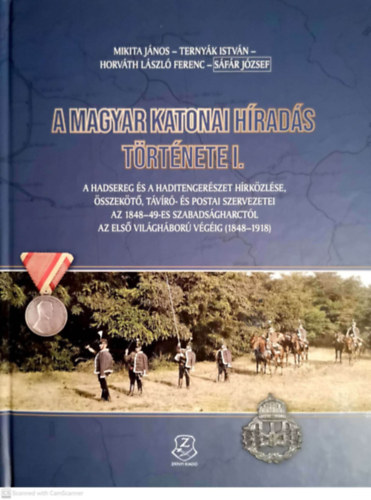 A magyar katonai hrads trtnete I.