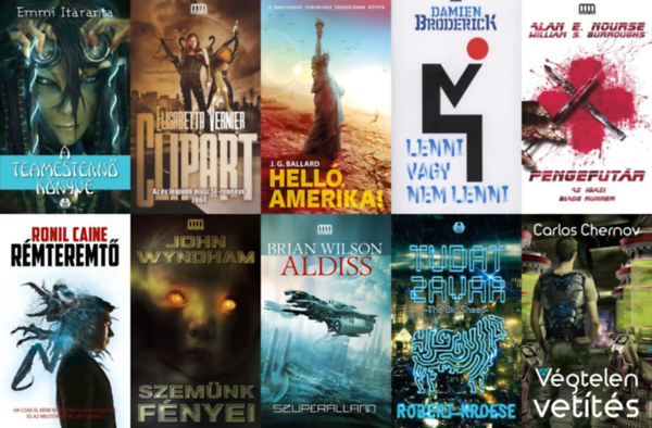John Wyndham, Elisabetta Vernier, Damien Broderick, Alan E. Nourse, William S. Burroughs, J. G. Ballard, Robert Kroese, Ronil Caine, Carlos Chernov, Brian W. Aldiss Emmi Itäranta - 10 db sci-fi a Galaktika Fantasztikus Könyvek sorozatból: A teamesternő könyve + Szemünk fényei + Clipart + Lenni vagy nem lenni + Pengefutár - Az igazi Blade Runner + Helló, Amerika! + Tudatzavar + Rémteremtő + Végtelen ve