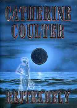 Catherine Coulter - Rejtekhely