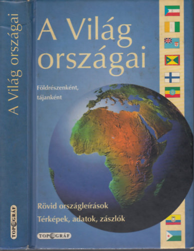 TOP-O-GRF Trkpszeti Iroda - A vilg orszgai - Fldrszenknt, tjanknt