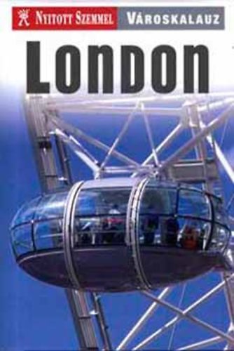 London (nyitott szemmel)
